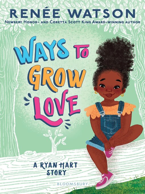 Title details for Ways to Grow Love by Renée Watson - Available